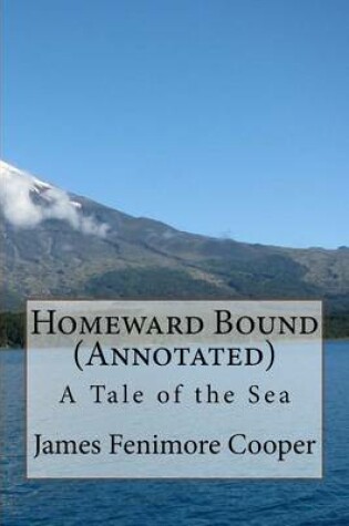 Cover of Homeward Bound (Annotated)