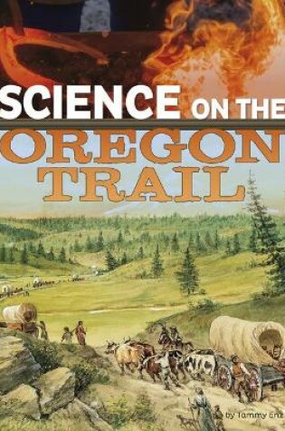 Cover of Science on the Oregon Trail