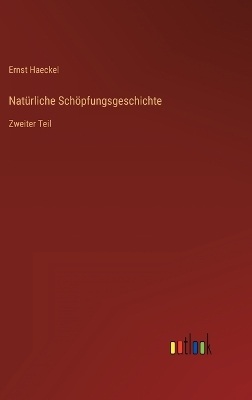 Book cover for Natürliche Schöpfungsgeschichte