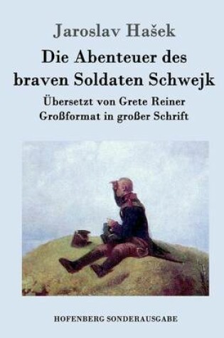 Cover of Die Abenteuer des braven Soldaten Schwejk