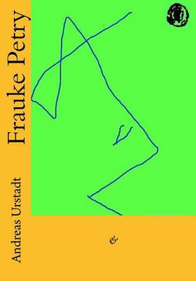 Book cover for Frauke Petry 2. Auflage