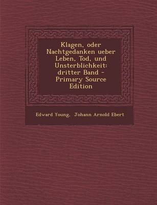 Book cover for Klagen, Oder Nachtgedanken Ueber Leben, Tod, Und Unsterblichkeit