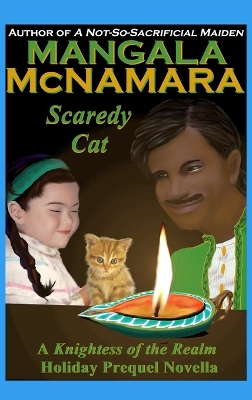 Cover of Scaredy Cat (A Knightess of the Realm Holiday Prequel Novella)