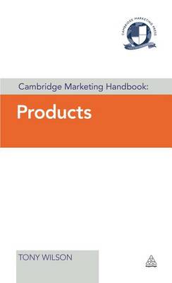 Book cover for Cambridge Marketing Handbook: Products