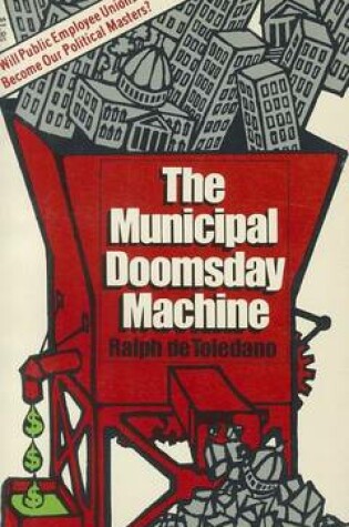 Cover of The Municipal Doomsday Machine