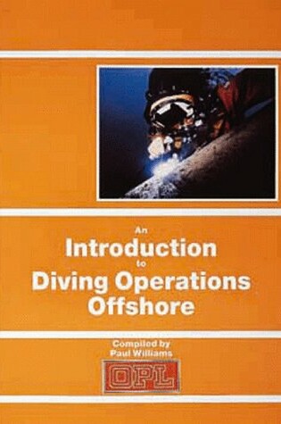 Cover of Introduction to Diving Operations Offshore