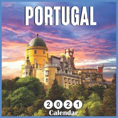 Book cover for Portugal 2021 Calendar