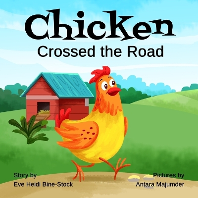 Cover of Chicken Crossed the Road