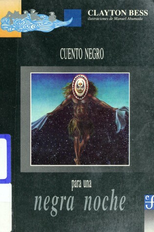 Cover of Cuento Negro Para Una Negra Noche (Story for a Black Night)