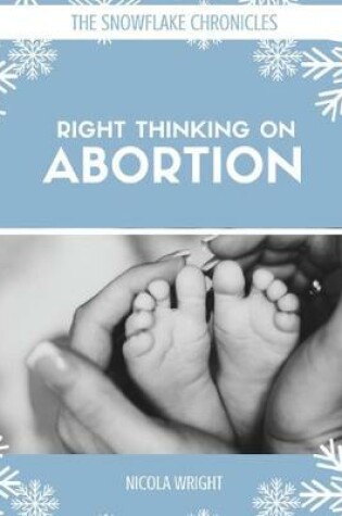 Cover of Right Thinking on Abortion