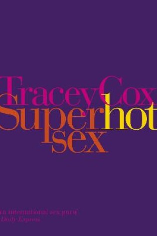 Cover of Superhotsex