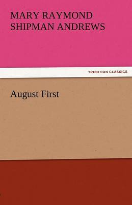 Book cover for August First