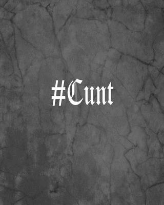 Book cover for #Cunt