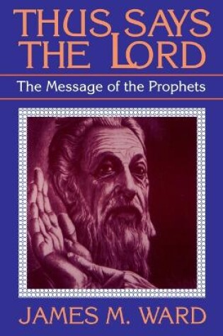 Cover of Thus Says the Lord