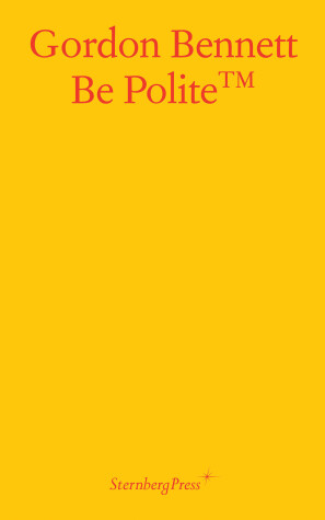 Book cover for Gordon Bennett – Be Polite