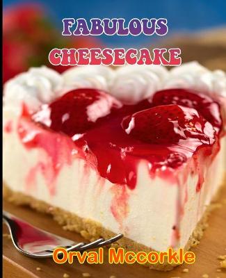 Book cover for Fabulous Cheesecake