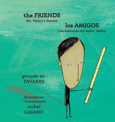 Book cover for The Friends * Los amigos