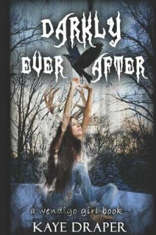 Cover of Darkly Ever After