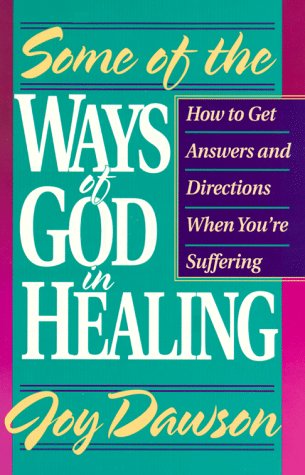 Book cover for Some of the Ways of God in Healing