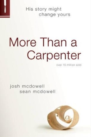 Cover of More Than A Carpenter