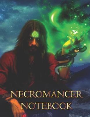 Book cover for Necromancer NOTEBOOK