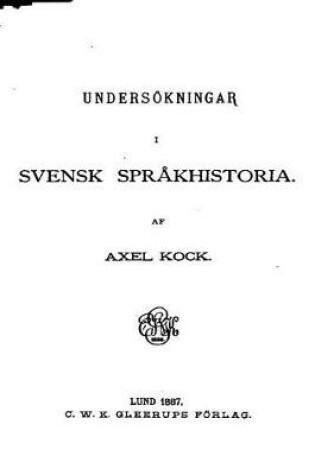 Cover of Undersoekningar i svensk sprakhistoria