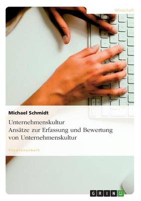 Book cover for Unternehmenskultur. Ansätze Zur Erfassung Und Bewertung Für Unternehmen