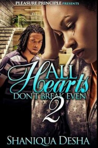 Cover of All Hearts Don't Break Even 2