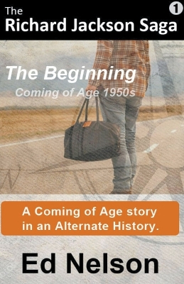 Book cover for The Richard Jackson Saga The Begnning