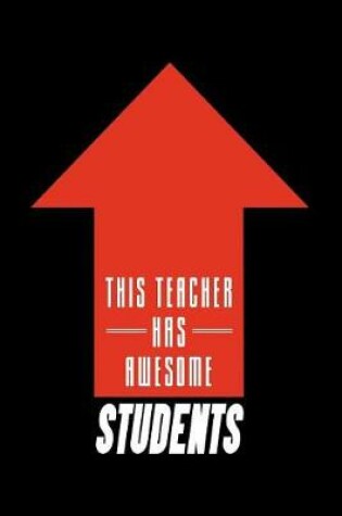 Cover of This Teacher Has Awesome Students