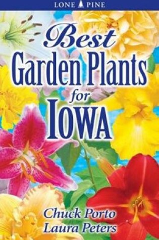 Cover of Best Garden Plants for Iowa