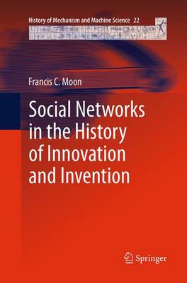 Cover of Social Networks in the History of Innovation and Invention