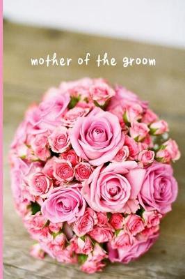 Book cover for mother of the groom