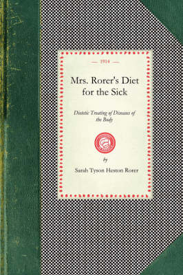 Book cover for Mrs. Rorer's Diet for the Sick