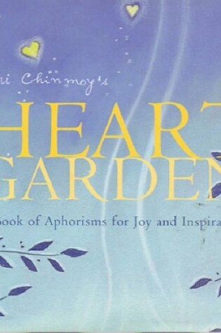 Cover of Sri Chinmoy's Heart Garden