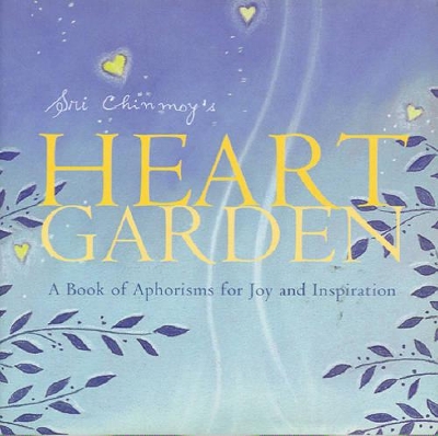 Book cover for Sri Chinmoy's Heart Garden