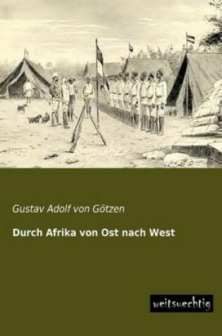 Cover of Durch Afrika Von Ost Nach West