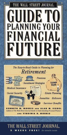 Book cover for The Wall Street Journal Guide to Planning Your Financial Future