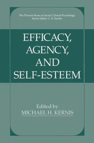 Cover of Efficacy, Agency, and Self-Esteem