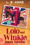 Book cover for Lolo and Winkle Break London