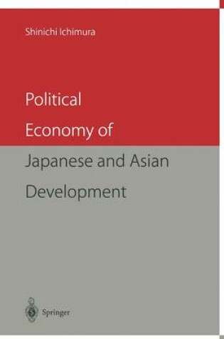 Cover of Political Economy of Japanese and Asian Development