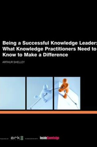 Cover of Being a Successful Knowledge Leader