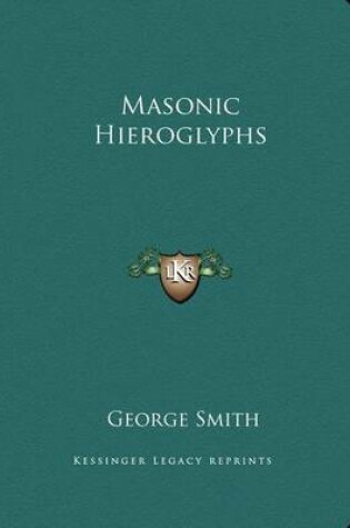 Cover of Masonic Hieroglyphs