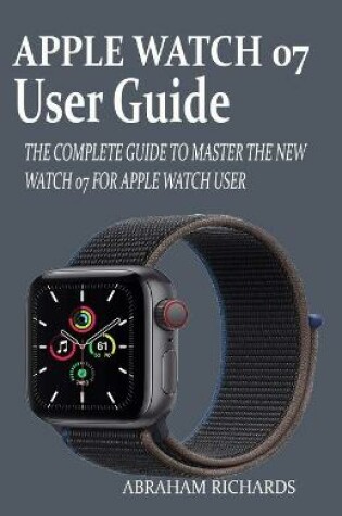 Cover of Apple Watch 07 User Guide