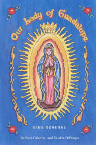 Cover of Our Lady of Guadalupe in a Box