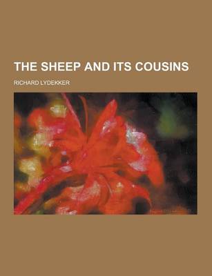 Book cover for The Sheep and Its Cousins