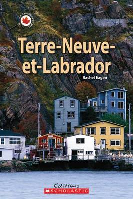 Book cover for Le Canada Vu de Pres: Terre-Neuve-Et-Labrador