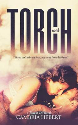 Torch by Cambria Hebert