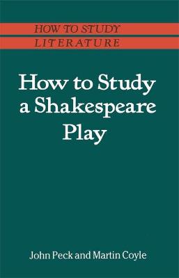 Book cover for How to Study a Shakespeare Play