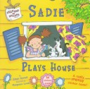Book cover for Sadie Plays House